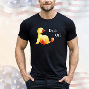 Funny Duck Off T-Shirt