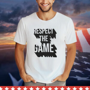 Respect the game T-Shirt