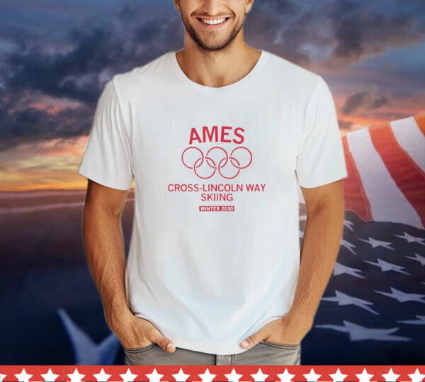 Olympic Ames cross-Lincoln way skiing winter 2030 T-Shirt