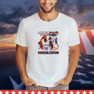 American Heroes Kobe Lebron The Redeem Team T-Shirt