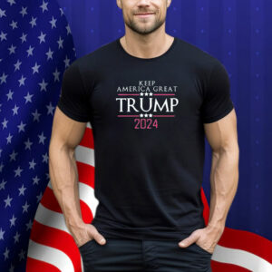 Keep America Great Donald Trump 2024 T-Shirt