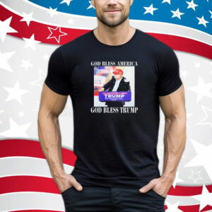 God Bless America God Bless Trump T-Shirt