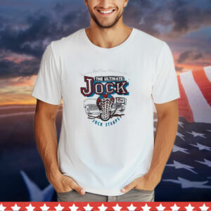 Supporting World Class Athletes Since 1993 The Ultimate Jock Straps T-Shirt