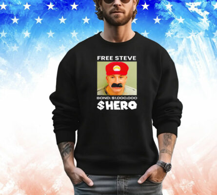 Free Steve The Hero Bond 1000000 T-Shirt