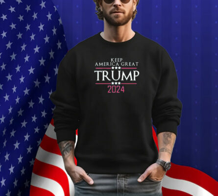 Keep America Great Donald Trump 2024 T-Shirt