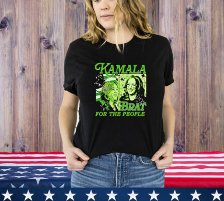 Kamala Brat For The People T-Shirt