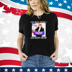 God Bless America God Bless Trump T-Shirt