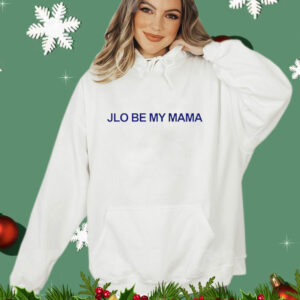 Jennifer Lopez wearing jlo be my mama T-Shirt