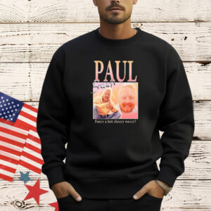 Paul Breach fancy a hot choccy woccy T-Shirt