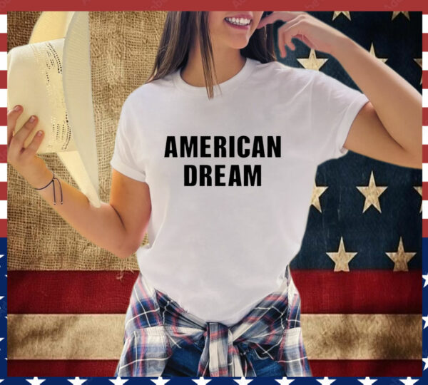 Alessi Rose Is Ruminating American Dream T-Shirt