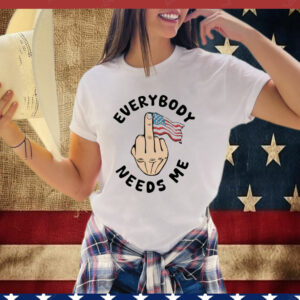 Everybody Needs Me American Flag T-Shirt