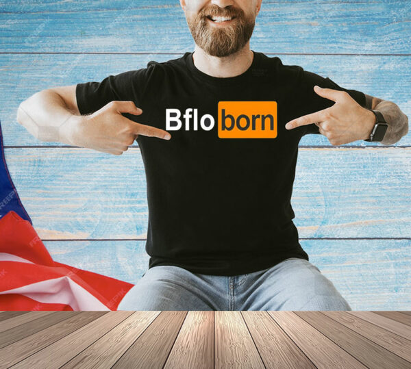 Bflo born logo parody T-Shirt