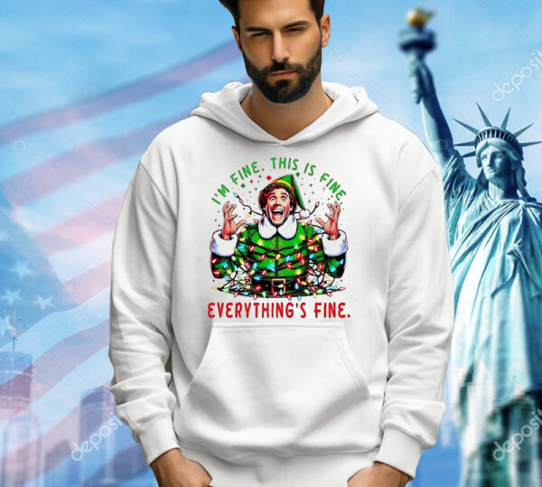 Elf I’m fine this is fine everything’s fine Christmas Shirt