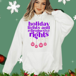 Holiday lights and reproductive rights T-Shirt