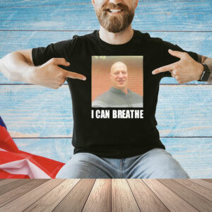 I can breathe Shirt