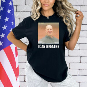 I can breathe Shirt