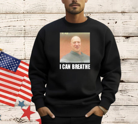 I can breathe Shirt