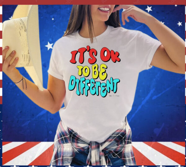 It’s ok to be different Tanner Smith T-Shirt