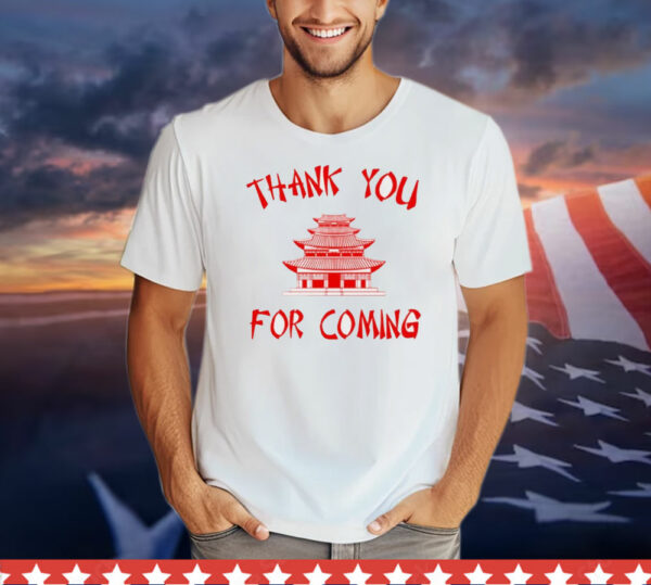 Johnny Bananas thank you for coming T-Shirt