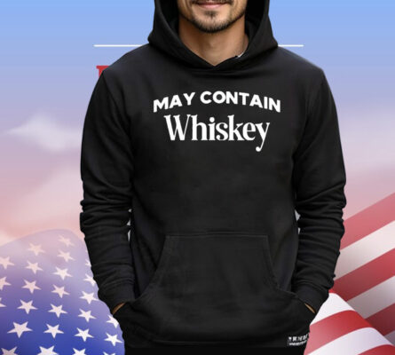 Johnny bananas may contain whiskey T-Shirt