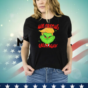 Make Christmas great again Trump Grinchmas T-Shirt