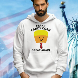 Make candy corn great agian Shirt