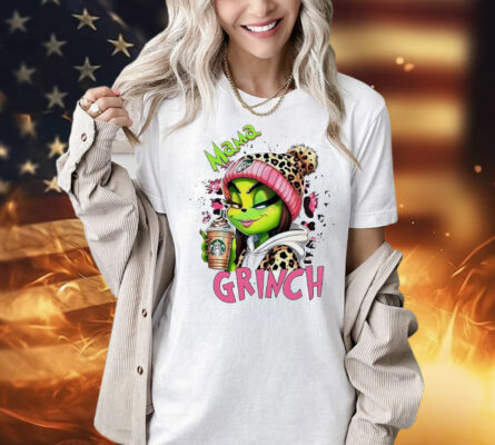 Mama Grinch drink coffee Starbucks Christmas Shirt