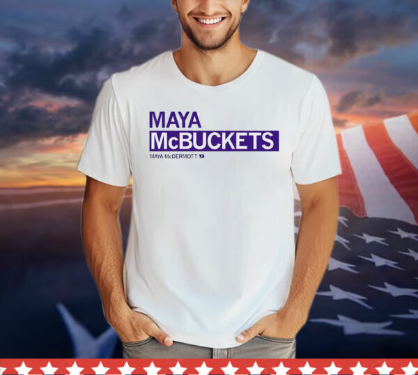 Maya McBuckets T-Shirt