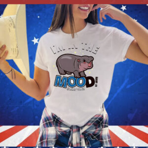 Moo Deng I’m in the mood T-Shirt