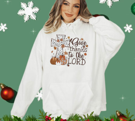 Official give thanks to the lord Thanksgiving T-Shirt