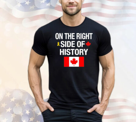 On the right side of history T-Shirt