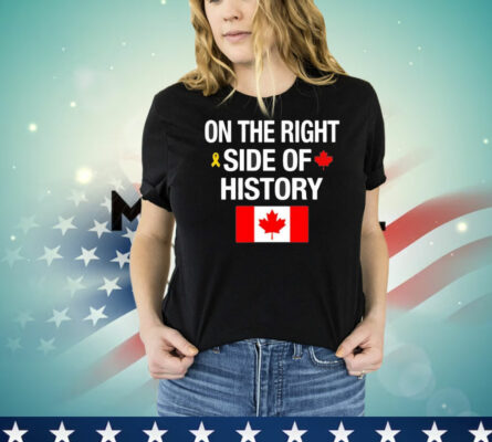 On the right side of history T-Shirt