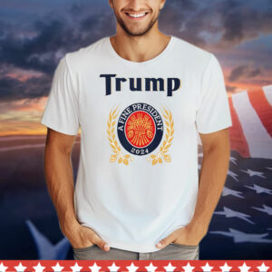 President miller lite 2024 Shirt