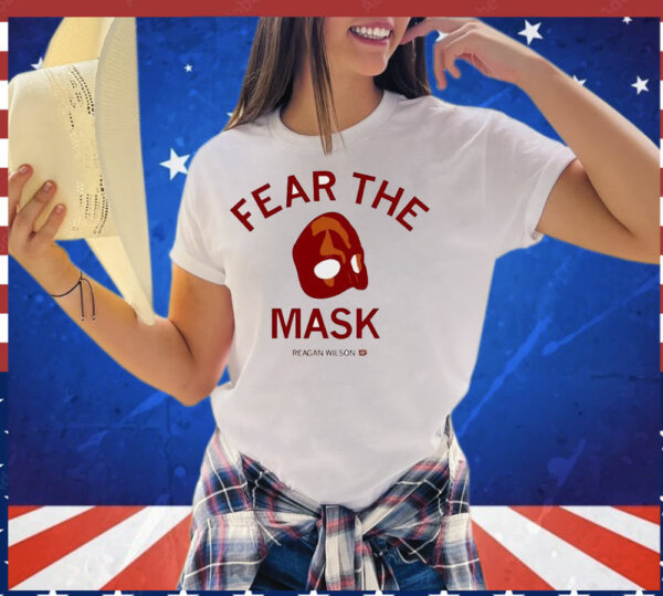 Reagan Wilson fear the mask T-Shirt