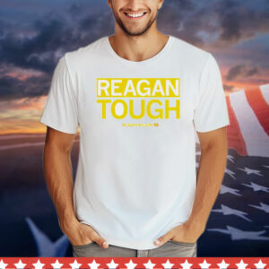 Reagan Wilson reagan tough T-Shirt