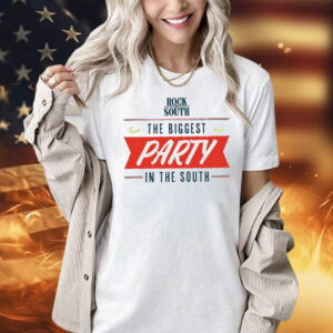 Rock the south the biggest party in the south T-Shirt