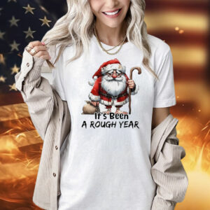 Santa Claus it’s been a rough year Shirt