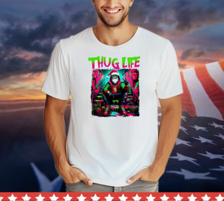 Thug Life Santa Christmas T-Shirt