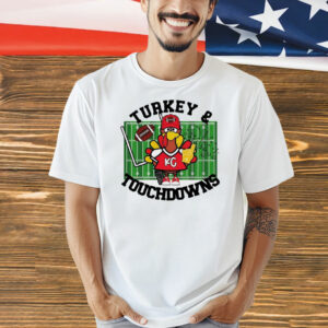 Turkey and touchdowns Kansas City Chiefs Shirt