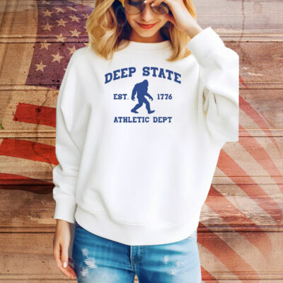 Bigfoot Deep State Athletic Dept est 1776 Tee Shirt