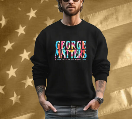 George Porter Jr. George Matters Funk It Yeah You Right Tripp T-Shirt