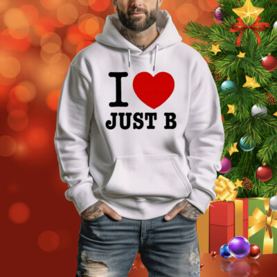 I love just B Tee Shirt