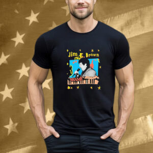 Jim E. Brown Shame T-Shirt