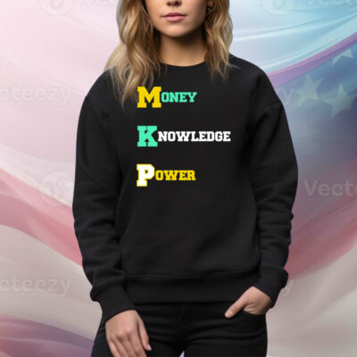 Money knowledge power Tee Shirt