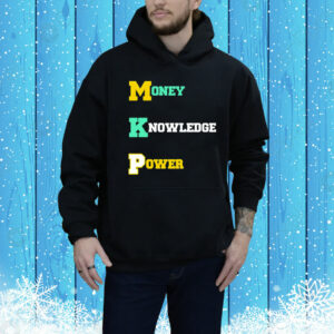 Money knowledge power Tee Shirt