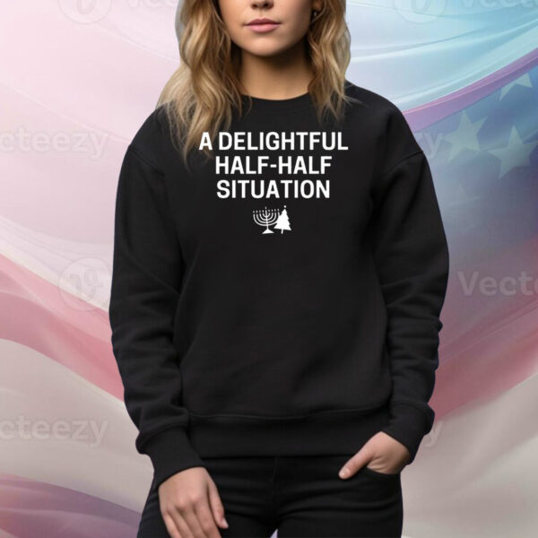 Official a delightful half-half situation Tee Shirt