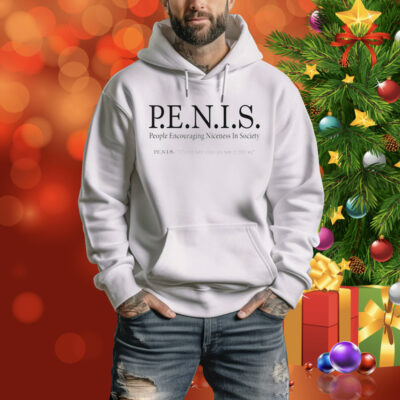 Penis people encouraging niceness in society Tee Shirt