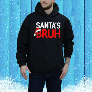 Santa’s bruh Christmas Tee Shirt