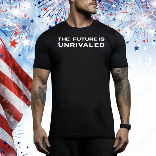 The future is unrivaled Tee Shirt