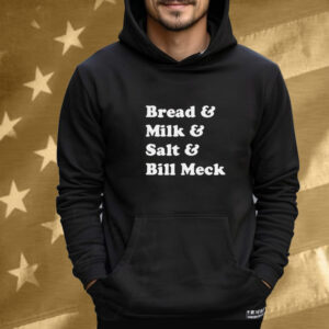 Bread And Milk Salt And Bill Meck Kentucky Tee Shirt